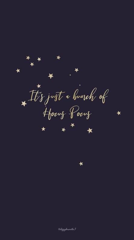 Hocus Pocus Wallpaper, Disney Quote Wallpaper, Inspirational Phone Wallpaper, Pastel Iphone Wallpaper, Autumn Instagram, Wall Paper Phone, Phone Wallpaper Quotes, Iphone Wallpaper Fall, Disney Phone Wallpaper