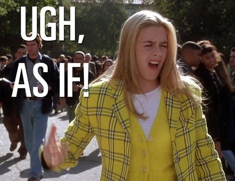 18 Life-Changing "Clueless" Quotes That Still Have You Totally Buggin' Clueless Movie Quotes, Clueless Quotes, Clueless Aesthetic, Clueless Movie, Clueless Cher, Clueless 1995, Yearbook Quotes, Too Tired, Clueless Outfits