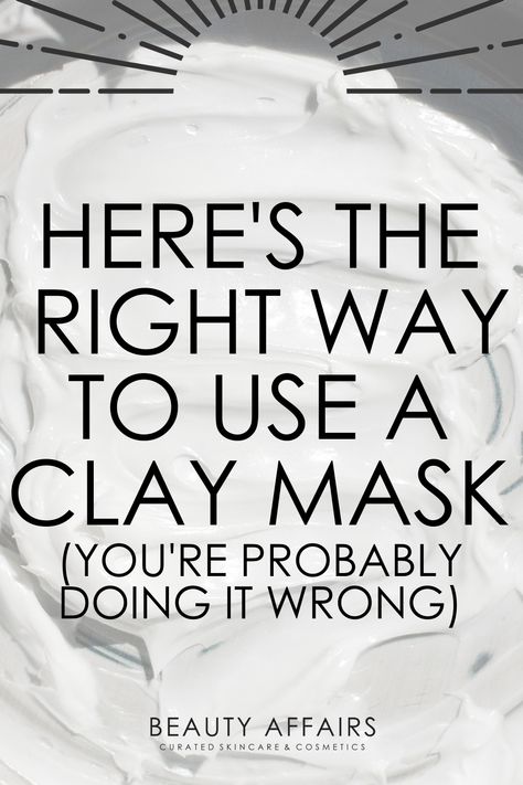 Clay Mask Benefits, White Clay Mask, Mask Skin, Skincare Habits, Beauty Content, Right And Wrong, Seasonal Allergies, Mud Mask, Clay Mask