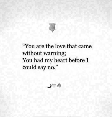 You Are My Moon, Sweet Romantic Quotes, Soulmate Love Quotes, Qoutes About Love, Soulmate Quotes, Simple Love Quotes, Love Is, Poem Quotes, Morning Yoga