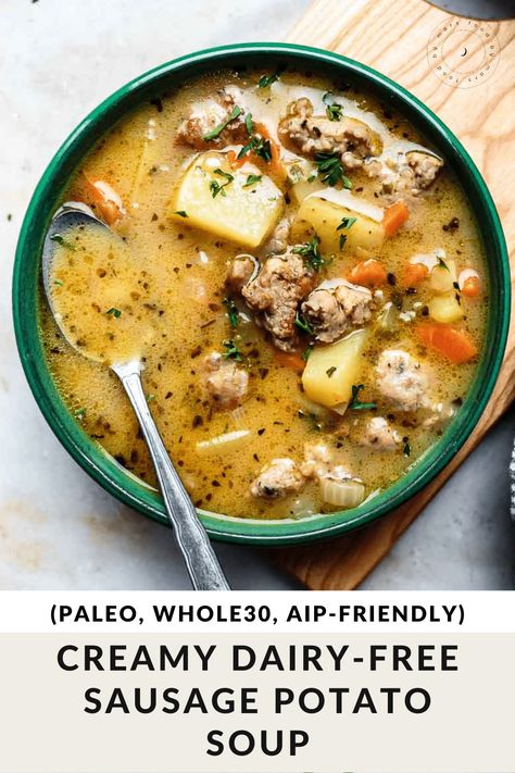 Paleo Soups, Sausage Potato Soup, Sausage Potato, Aip Paleo Recipes, Dairy Free Soup, Paleo Soup, Aip Paleo, Aip Recipes, Gluten Free Dairy Free Recipes