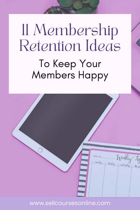 Membership Drive Ideas, Subscription Ideas, Membership Ideas, Retention Strategies, Membership Site, Happy Week, Virtual Class, Business Courses, Online Blog