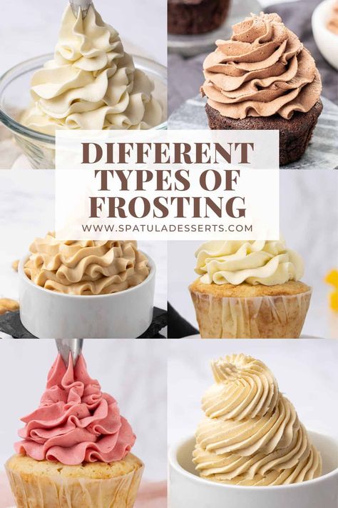 6 different types of frosting. Different Tips For Frosting, Different Types Of Frosting For Cakes, Types Of Icing For Cakes, Fall Frosting Flavors, Different Types Of Frosting For Cupcakes, Types Of Buttercream Frosting, Different Frosting Recipes, Ice Cream Icing Recipe, Types Of Frosting For Cakes