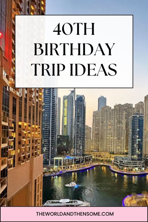 Celebrating the Big 4-0! Here are my favorite 40th birthday trip ideas! If you want to celebrate the big 40 birthday by taking an epic trip – then my list of the best unforgettable 40th birthday trip ideas is going to give you loads of inspiration! Best Vacations For 40th Birthday, Where To Go For 40th Birthday, 40th Birthday Venue Ideas, Big 40 Birthday Ideas For Women, Miami 40th Birthday, 40th Destination Birthday Ideas, 40th Bday Trip Ideas, 40th Birthday Travel Ideas, 40th Birthday Trip Ideas For Couples