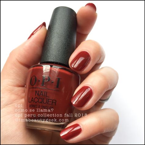 OPI Como Se Llama? _ OPI Peru Collection Fall 2018 Opi Como Se Llama Gel, Como Se Llama Opi, Opi Como Se Llama, Winter Manicures, Opi Swatches, Nail Bling, Opi Colors, Nagellack Trends, Nice Nails