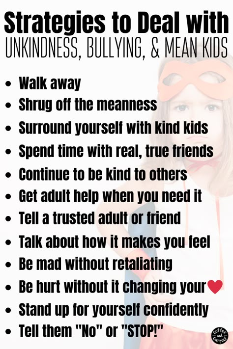 Not sure how to help your kids deal with other kids who are unkind to them? Teach them to use these strategies so they have tools to deal with unkind kids, mean girls, mean kids, and bullies. How To Deal With A Bully At School, How To Handle Bullies At School, How To Deal With A Bully, Dealing With Mean Girls At School, Dealing With Bullies At School, Mean Kids Quotes, How To Deal With Bullies At School, How To Deal With Bullies, Bully Quotes For Kids