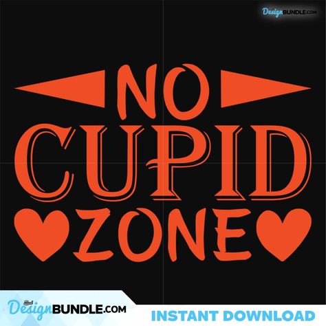 Anti Valentine's Day No Cupi Svg, Valentine Svg, Cupid Svg, Zone Svg, Loving Svg Check more at https://bestdesignbundle.com/product/anti-valentines-day-no-cupi-svg-valentine-svg-cupid-svg-zone-svg-loving-svg-va211204vt18/ Cupid Svg, Valentines Quotes Funny, Valentines Frames, Valentines Watercolor, Valentines For Singles, Doodle Frame, Valentines Day Clipart, Anti Valentines Day, Valentine Quotes