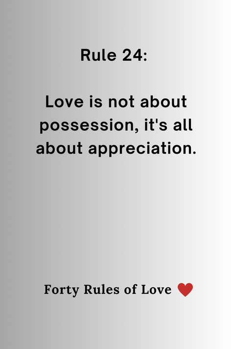 Forty Rules of Love by Elif Shafak Forty Rules Of Love Quotes Elif Shafak, Forty Rules Of Love Quotes, Novel Qoute, Elif Shafak, Forty Rules Of Love, Love Rules, Couple Things, Aesthetic Videos, Counseling