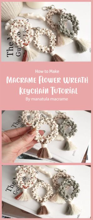 Transform Your Keys with DIY Macrame Flower Wreath Keychains: Free Ideas - Carolinamontoni.com Free Macrame Patterns Tutorials, Macrame Keychain Diy Tutorials, Diy Macrame Flower, Macrame Turtle, Macrame Keychain Diy, Macrame Rose, Flamingo Keychain, Macrame Round, Macrame Leaves