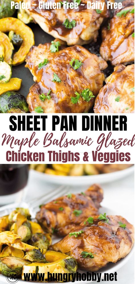 Maple Glazed Chicken, Balsamic Chicken Thighs, Best Chicken Thigh Recipe, Easy Sheet Pan Dinner, Balsamic Glazed Chicken, Chicken Roasted, Maple Balsamic, Sheet Pan Dinners Chicken, Easy Sheet Pan Dinners