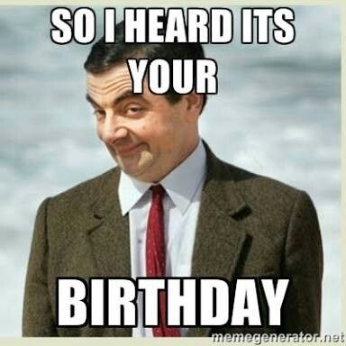 Bean Birthday Gotcha Meme, Mr Bean Birthday, Birthday Greetings Funny, Memes In Real Life, Mexican Humor, Happy Birthday Meme, Happy Birthday Funny, Birthday Quotes Funny, Mr Bean