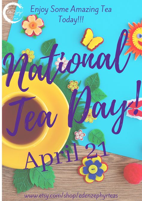 Did you know that April 21 is National Tea Day? Take some time today to enjoy some tea? Need some updates in your tea collection? Come visit us at www.etsy.com/shop/edenzephyrteas! We still have our Grand Opening Sale going on! Also a great way to celebrate MOM'S DAY coming up!!!! National Tea Day, Immunity Tea, Tea Day, National Days, Celebrate Mom, Tea Drinkers, Mom Day, All Holidays, April 21