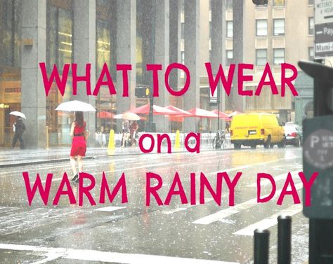 What to Wear on a Warm Rainy Day. I may be past my college years but this is a helpful post for all us ladies! Hot Rainy Day Outfit Summer, Cute Rainy Day Outfit Spring, Warm Rainy Day Outfit, Hot Rainy Day Outfit, Rainy Day Summer Outfits, Rainy Spring Outfit, Raining Day Outfit, Rainy Weather Outfits, Hot Day Outfit