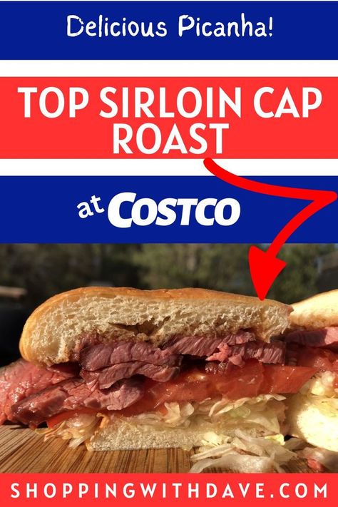 Costco Dinner Ideas - Picanha Steak Recipe Costco Dinner Ideas Families, Sirloin Cap Roast Recipe, Costco Dinner Ideas, Picanha Steak Recipe, Costco Meal Prep, Top Sirloin Cap, Sirloin Cap, Picanha Steak, Expensive Steak