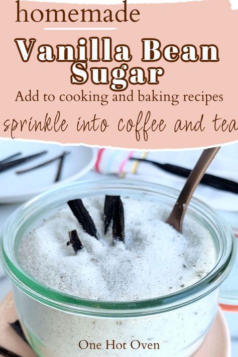 A clear jar with vanilla sugar with text overlay. Vanilla Bean Recipes, Vanilla Bean Sugar, Vanilla Beans, Gourmet Treats, Homemade Vanilla, Vanilla Sugar, Simple Recipe, Vanilla Flavoring, Baking Tips