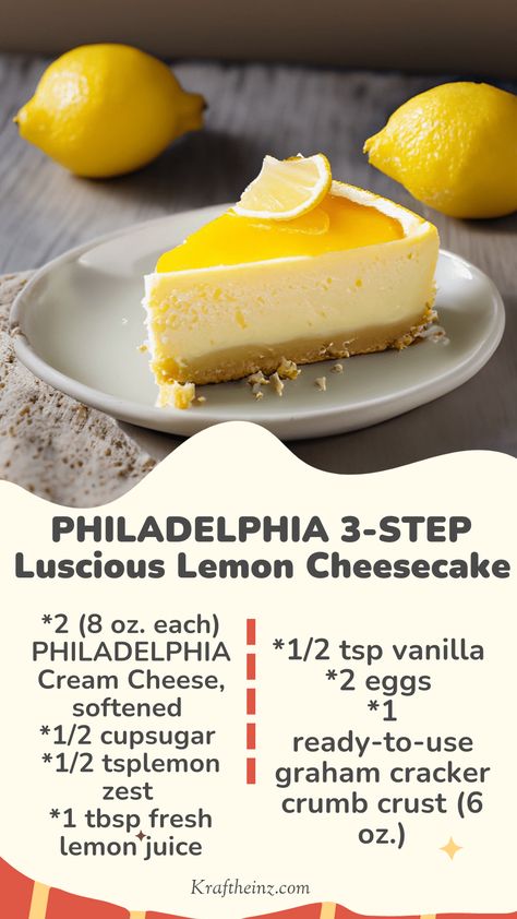 PHILADELPHIA 3-STEP Luscious Lemon Cheesecake: A creamy dessert with fresh lemon zest and a graham cracker crust, baked to perfection. Yummy Pastries, Cheesecake Recipes Philadelphia, Crumb Crust, Lemon Cheesecake Recipes, Philadelphia Cream Cheese, Lemon Cheesecake, Lemon Cream, No Bake Cheesecake, Cake With Cream Cheese