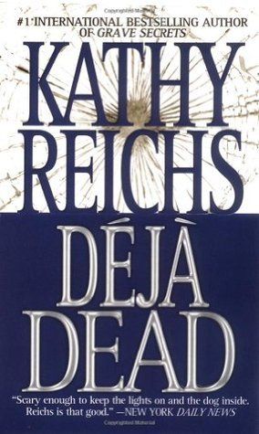 Déjà Dead (Temperance Brennan, #1) Kathy Reichs, Temperance Brennan, E Books, Favorite Authors, I Love Books, Book Authors, Great Books, Love Book, Reading Lists