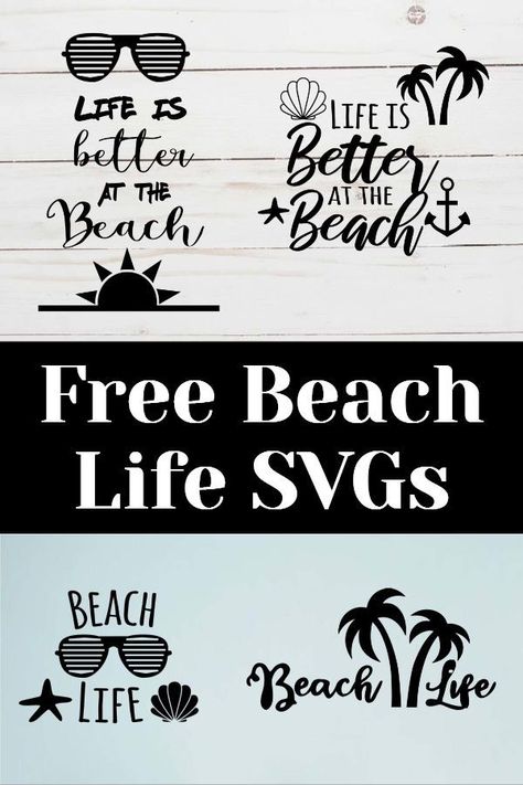 Beach Vinyl Ideas, Cricut Beach Shirts, Svg Beach Designs, Beach Svg Files Free, Beach Sayings For Shirts, Free Beach Svg, Beach Svg Free Cricut, Life Is Better At The Beach, Free Beach Svg Files For Cricut