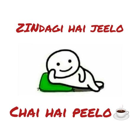 Funny Chai Quotes, Chai Funny Quotes, Chai Memes, Painted Kettle, Indian Chai, Chai Quotes, Snap Ideas, Handmade Gifts Diy, Funny Paintings