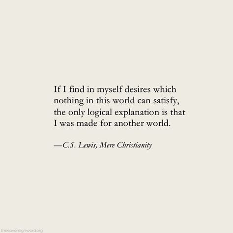 Neuer Monat, Lewis Quotes, Mere Christianity, Cs Lewis Quotes, Inspirerende Ord, Cs Lewis, The Perfect Guy, Verse Quotes, Bible Verses Quotes