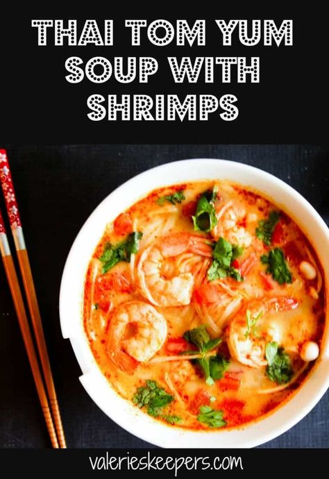 Shrimp Tom Yum Soup Recipe, Tom Yung Soup Recipe, Tom Yam Soup Recipe, Tum Yum Soup, Tom Yum Noodle Soup, Tom Yam Soup, Thai Tom Yum Soup, Tom Yum Soup Recipe, Thai Soup