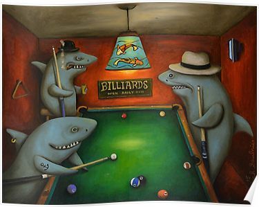 Pool Sharks Poster Playing Pool, Pool Billiards, Pool Art, Pool Halls, Shark Art, Pool Rooms, Billiards Pool, Pool Table, Billiard Table