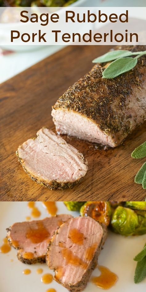 Sage Pork Tenderloin, Apple Sage Pork Tenderloin, Recipes With Sage, Pork Tenderloin Rub, Cooking Pork, Sage Recipes, Pork Seasoning, Roasted Pork Tenderloins, Tenderloin Recipe