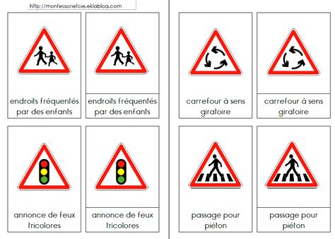 Sécurité routière : Les panneaux routiers - Montessori EtCie All Traffic Signs, French Expressions, Montessori Education, Irregular Verbs, Cycle 3, Traffic Signs, Driving School, Road Safety, Montessori