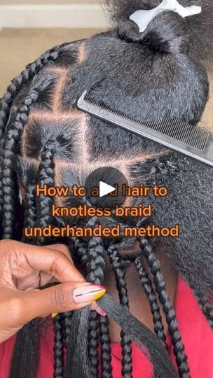 37K views · 576 reactions | How to add hair to knotless braids underhand method

For hair tips visit the Link in bio 
#braidsconnect #braidstyle | Braids Connect | Olakira · Maserati (Remix) Hair Braid Patterns, Black Kids Braids Hairstyles, Parting Hair, Braiding Your Own Hair, Braided Hair Tutorial, Big Box Braids Hairstyles, Quick Natural Hair Styles, Single Braids, Box Braids Hairstyles For Black Women