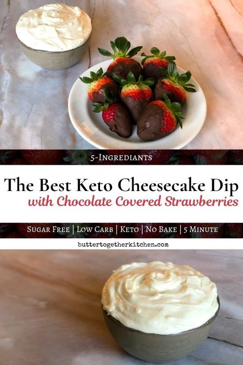 Keto Dessert Dip, Keto Chocolate Covered Strawberries, Keto Cheesecake Dip, Best Keto Cheesecake, Keto Frosting, Diet Sweets, Keto Dip, Keto Dips, Keto Sauces