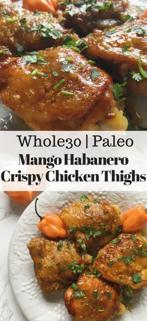 Mango Habanero Recipes, Habanero Recipes, Crispy Chicken Thighs, Mango Chicken, Chicken Crispy, Chicken Thighs Recipe, Clean Eating Chicken, Thighs Recipe, Chicken Wing