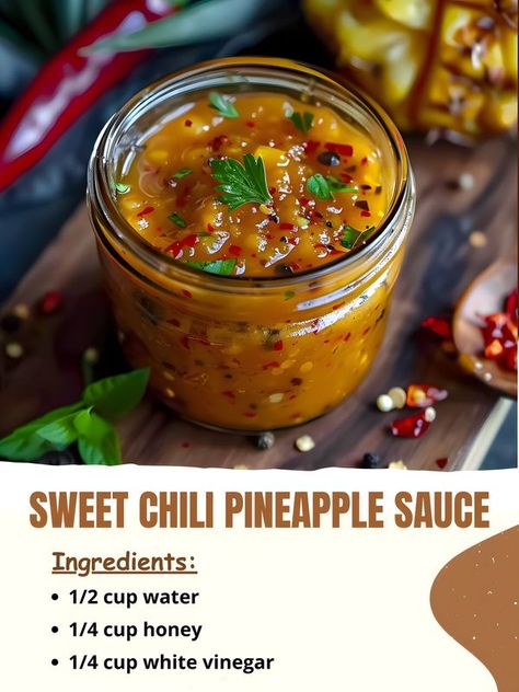 Pineapple Chilli, Pineapple Sauce, Grandma Cooking, Jamie Oliver Recipes, Fresh Pineapple, Grandmas Recipes, Chilli Sauce, Sweet Chili, Jamie Oliver