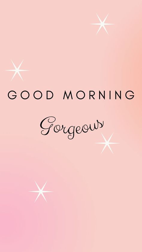 #inspo#inspirationalquotes#quotes#goodmorninggorgeous#good#morning#gorgeous Gorgeous Quotes For Her, Morning Gorgeous Quotes, Good Morning Gorgeous Quotes, Gorgeous Quotes, Good Morning Gorgeous, Good Night Quotes, Good Morning, Inspirational Quotes, Home Decor Decals