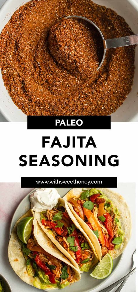 Whole 30 Dessert, Fajita Mix, Whole 30 Snacks, Homemade Fajita Seasoning, Whole30 Dinners, Whole 30 Breakfast, Fajita Seasoning, Chicken Fajitas, Cooking Together