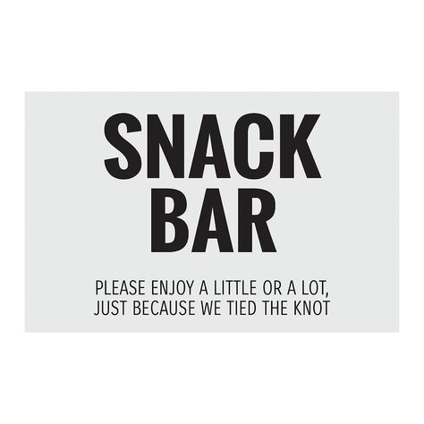 Snack Bar Wedding, Snack Bar Sign, Snacks Table, Wedding Snack Bar, Disposable Champagne Flutes, Bar Wedding Sign, Star Snacks, We Tied The Knot, Hosting Ideas