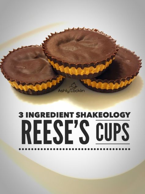 Shakeology Desserts, Chocolate Shakeology Recipes, 21 Day Fix Desserts, 21 Day Fix Snacks, Healthy Peanut Butter Cups, Chocolate Shakeology, Chicken Tetrazzini, Beachbody Recipes, Reeses Cups