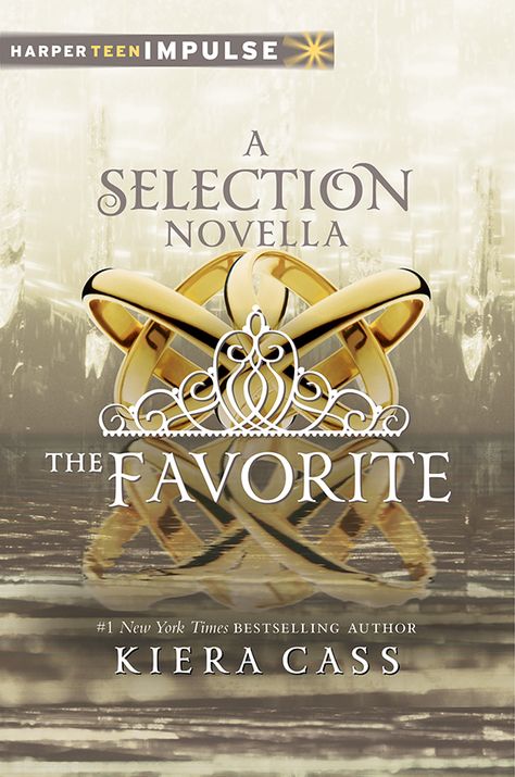 Cover Reveal: THE FAVORITE by Kiera Cass | Blog | Epic Reads Kiera Cass Books, The Selection Kiera Cass, The Selection Book, Maxon Schreave, Selection Series, Kiera Cass, Ya Books, The Favorite, Book Fandoms