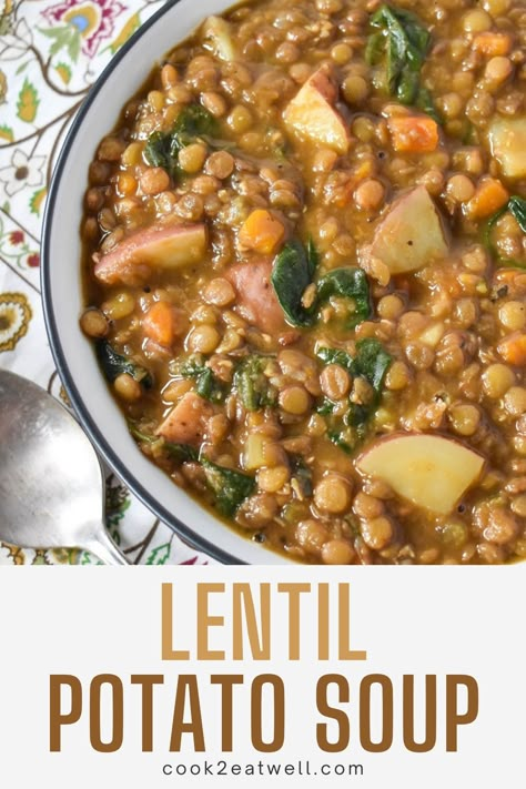 Potato Lentil Soup, Lentil Potato, Lentil Potato Soup, Lentil Soup Recipes, Potato Soup Recipe, Green Lentils, Lentil Recipes, Lentil Soup, Potato Soup