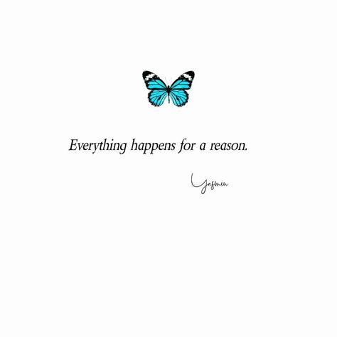 #everything #happens #for #a #reason Thing Happen For A Reason Quotes, Reason Quotes, Phone Wallpaper Quotes, Fitness Motivation Quotes Inspiration, Everything Happens For A Reason, Fitness Motivation Quotes, Motivational Quotes For Life, Daily Inspiration Quotes, Inspiration Quotes