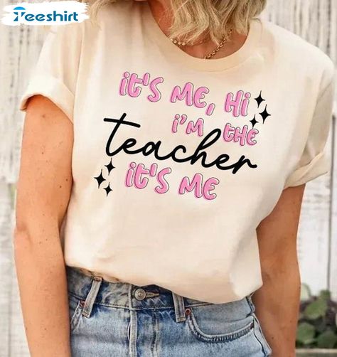 It's Me Hi I'm The Teacher Trending Funny Swiftie Teacher Unisex T-shirt Crewneck Check more at https://customizationtrend.com/its-me-hi-im-the-teacher-trending-funny-swiftie-teacher-unisex-t-shirt-crewneck-4569/ Its Me Hi Im The Teacher Its Me, Swiftie Teacher, Teacher Costume, Teacher Costumes, Feeling Thankful, Its Me, Who You Love, Clothes Diy, The Teacher