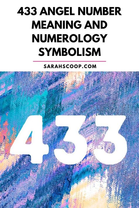 433 Angel Number Meaning And Numerology Symbolism | Sarah Scoop Spiritual Signs, Twin Flame Reunion, Angel Number Meaning, Twin Flame Relationship, Here's The Scoop, Angel Number Meanings, Number Meanings, Guardian Angels, True Happiness