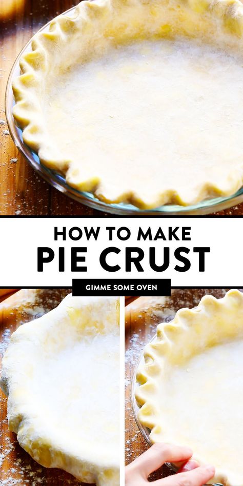 Learn how to make pie crust with this delicious, flaky, all-butter homemade pie crust recipe. It's easy to make in the food processor or 100% by hand with just 5 ingredients. | gimmesomeoven.com #pie #crust #dessert #homemade #thanksgiving #christmas #holiday #howto Pie Crust Dessert, Make Pie Crust, Best Pie Crust Recipe, Butter Homemade, Pie Crust Recipe Easy, Dessert Homemade, Homemade Pie Crust, Homemade Pie Crust Recipe, Buttery Pie Crust