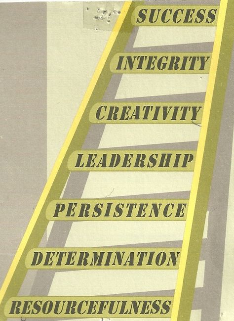 The Ladder of Success... Climbing The Ladder Of Success, Ladder Quotes, Goal Ladder, Stair Quotes, Ffa Ideas, Career Ladder, Ladder Of Success, School Success, Cap Decoration