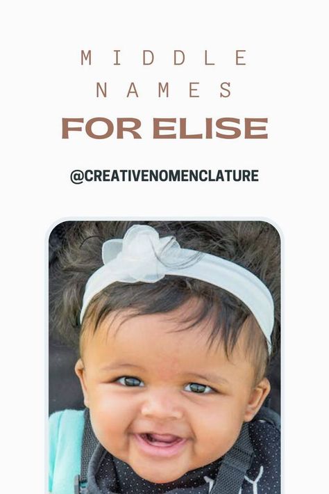 350 Perfect Middle Names for Elise - Creative Nomenclature Elise Name, Cute Middle Names, Middle Names, Middle Name, Family Traditions, Getting Pregnant, Girl Names, Name Signs, Gender Reveal