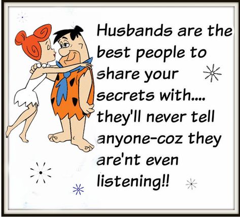 Husbands funny quotes quote marriage funny quote funny quotes maxine humor marriage humor Husband Humor Marriage, Funny Quotes Humor, Hannah Barbera, Funny Love Quotes, Husband Quotes Funny, Funny Relationship Quotes, Quotes Humor, Love Husband Quotes, Super Funny Quotes