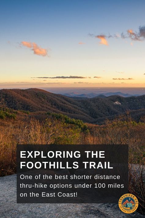 Foothills Trail, Thru Hike, Palmetto State, Thru Hiking, Appalachian Mountains, Blue Ridge Mountains, Blue Ridge, East Coast, South Carolina