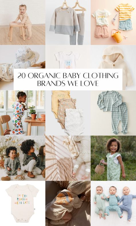 20 Affordable And Organic Baby Clothes Brands 2023 Best Baby Clothes Brands, Mom And Baby Outfits, Clothes Brands, Baby Clothes Brands, Organic Cotton Baby Clothes, Solly Baby, Cool Baby Clothes, Sustainable Brands, Kids Clothing Brands