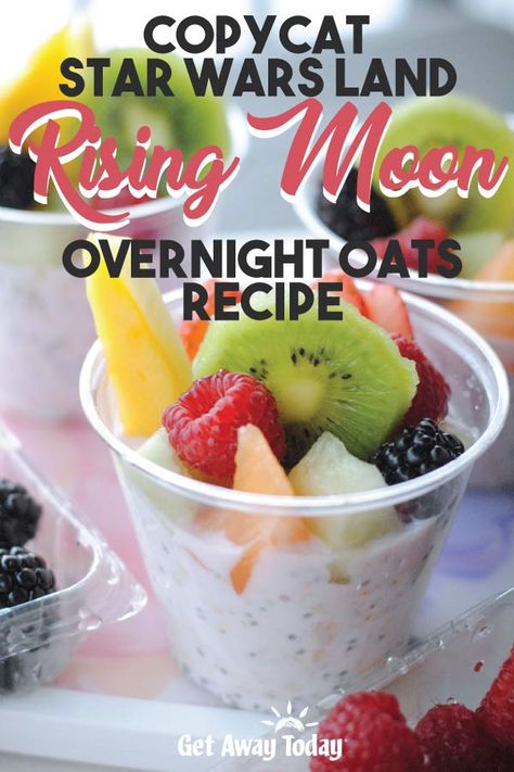 Rising Moons Overnight Oats Recipe || Get Away Today #recipe #starwars #healthy #disneyfood #disney #copycatrecipe Disneyland Breakfast, Overnight Oats Healthy Clean Eating, Overnight Oats In A Jar, Overnight Oats With Yogurt, Breakfast Oats Overnight, Overnight Oats Recipe Healthy, Healthy Greek Yogurt, Overnight Oats Healthy, Overnight Oatmeal