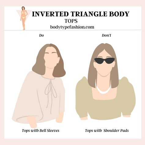 Inverted Body Type, Inverted Triangle Sleeves, Tops For Inverted Triangle Shape, Blouses For Inverted Triangle Body Shape, Shirt For Inverted Triangle Body Shape, Inverted Triangle Dos And Donts, Inverted Triangle Long Sleeve, V Shape Body, Inverted Triangle Body Shape Fashion