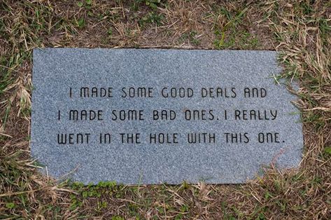 Went In The Hole With This One Tombstone Quotes, Tombstone Epitaphs, Cemetery Headstones, The Last Laugh, Old Cemeteries, Six Feet Under, Grave Marker, Sense Of Humor, Tombstone